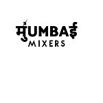 Mumbai Mixers